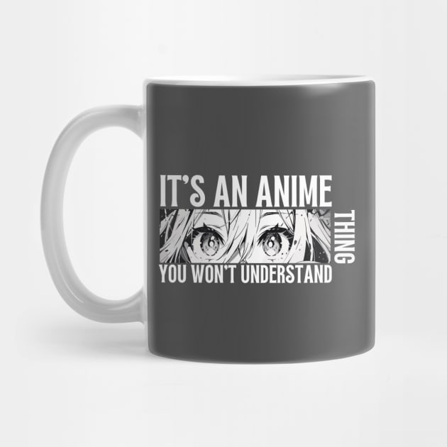 Its An Anime Thing by Illustradise